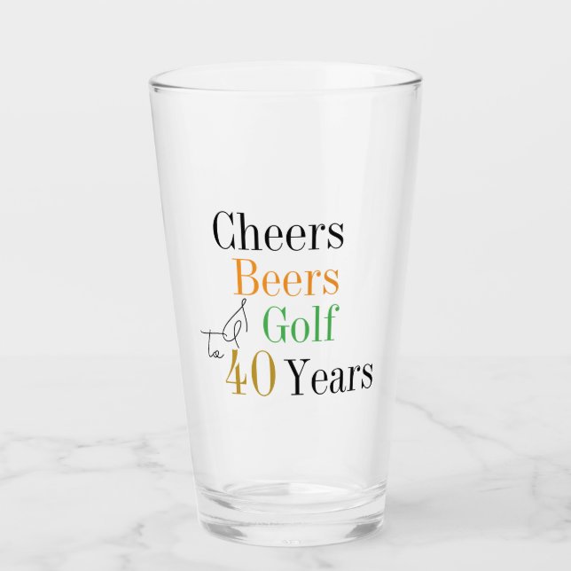 Verre 40e anniversaire Cheers and Beers Golf Black and G (Devant)