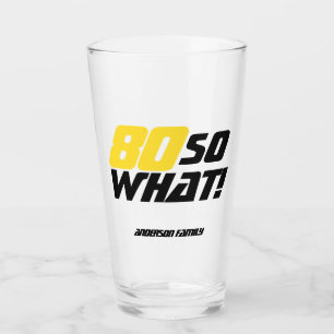 Verre 80 Et alors Typographie Positive 80e Anniversaire