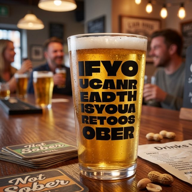 Verre à bière Bold Too Sober (Créateur téléchargé)