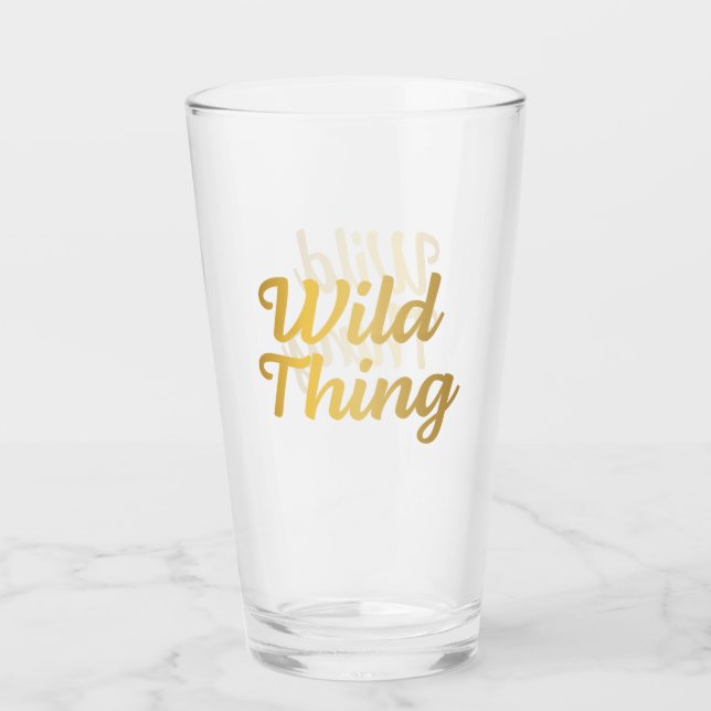 Verre à Pint Typographie Wild Thing Or (Devant)