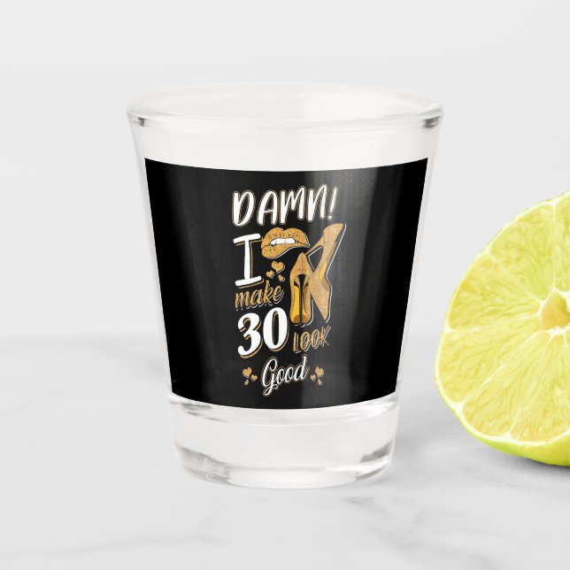 Verre A Shot 30e anniversaire | Je Fais 30 Semblables (Devant)