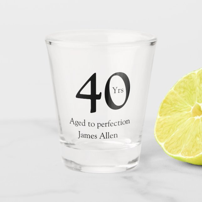Verre A Shot 40 years aged to perfection birthday name simple  (Devant)