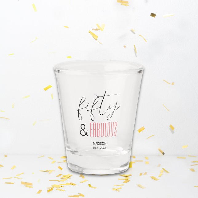 Verre A Shot 50 et fabuleux Custom 50e Anniversaire Script mode (50 and Fabulous Custom 50th Birthday Modern Script Shot Glass)