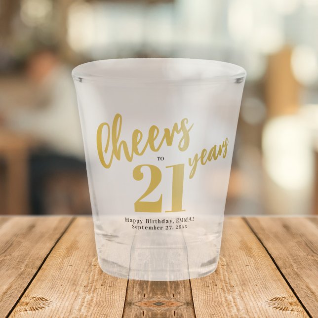 Verre A Shot À 21 ans chic or écriture 21e anniversaire (Créateur téléchargé)