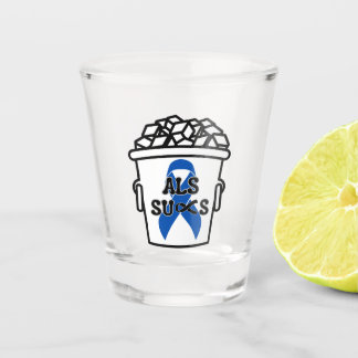 Verre A Shot ALS Sucks