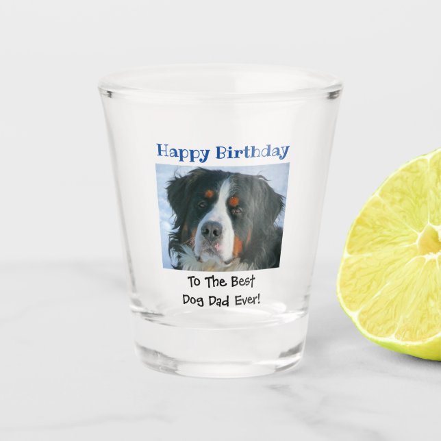 Verre A Shot Anniversaire Chien papa Meilleur Jour Animal Photo (Devant)