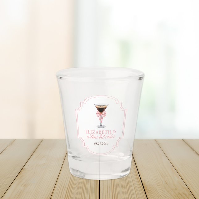 Verre A Shot Anniversaire de 'Tini Bit Older Espresso Martini C (Créateur téléchargé)