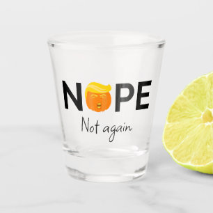 Verre A Shot Anti-Trump - Non, pas encore Halloween Edition I