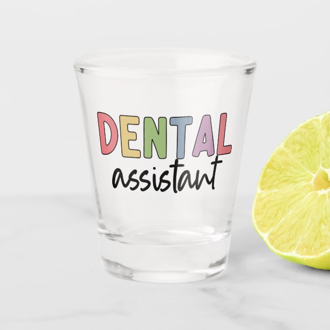 Verre A Shot Assistant dentaire | Cadeaux pour dentiste adjoint (Devant)