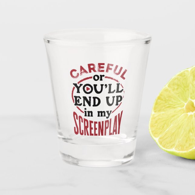 Verre A Shot Attention Ou Vous Finirez Dans Mon Écran (Devant)
