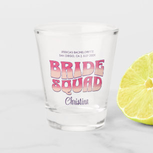 Verre A Shot Bachelorette Party Brigade Bridesmaid Hot Pink