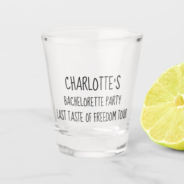 Verre A Shot Bachelorette Party Dernier Taste of Freedom Tour (Devant)