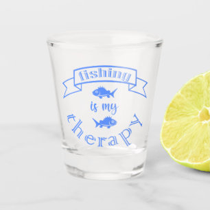 Verre A Shot Bannière ruban La pêche est ma thérapie