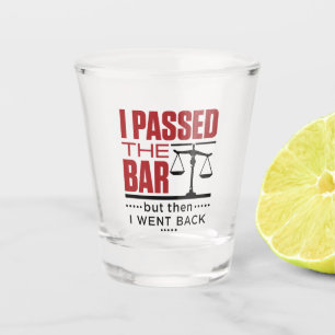 Verre A Shot Bar Exam Drôle plaisanterie J'ai passé le bar