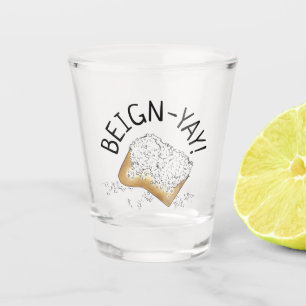 Verre A Shot Beign-Yay ! Nouvelle-Orléans NOLA Beignet Pâtisser