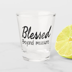 Verre A Shot Béni au-delà de la mesure
