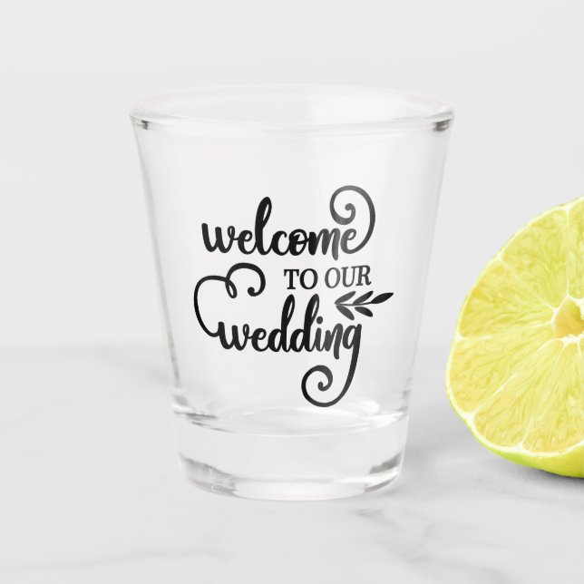 Verre A Shot Bienvenue dans notre typographie mariage (Devant)