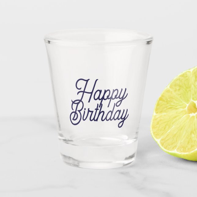 Verre A Shot Birthday Shot Glass (Devant)