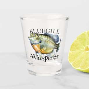 Verre A Shot Bluegill Whisperer