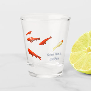 Verre A Shot Boire comme un poisson rouge