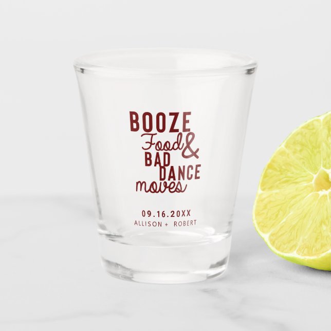Verre A Shot Booze Food & Bad Dance Déplace Mariage Date Décont (Devant)