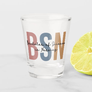 Verre A Shot BSN Bachelor of Science in Nursing Graduation