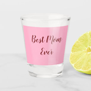 Verre A Shot Cadeau de fête des mères rose rouge meilleur maman