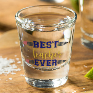 Verre A Shot Cadeau personnalisé pour le meilleur enseignant -