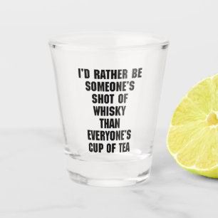 Verre A Shot Capture De La Citation De Whisky Funny