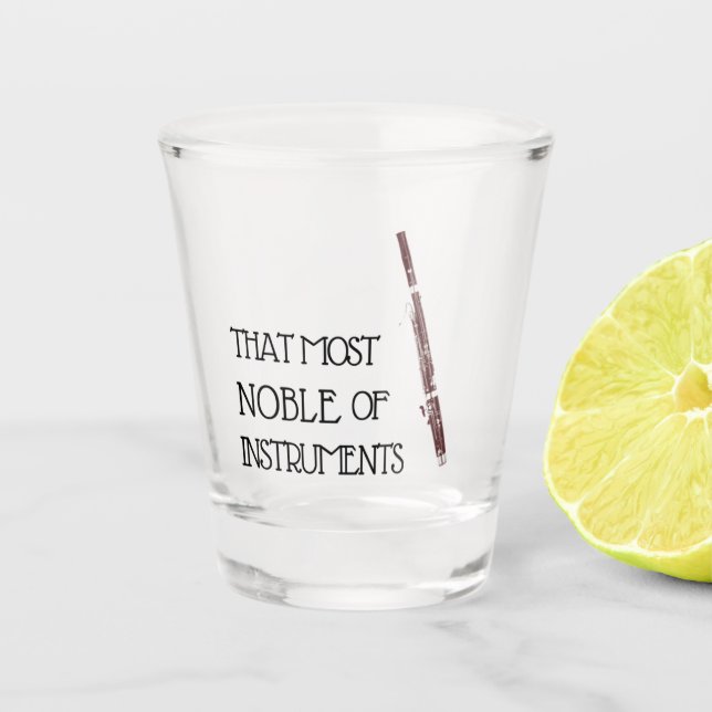 Verre A Shot Ce plus noble des instruments - basson (Devant)