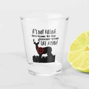 Verre A Shot Cerfs communs drôles de mâle de citation d'homme