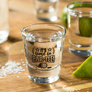 Verre A Shot C'est l'heure de Par-Tee ! Thème de Typographie de