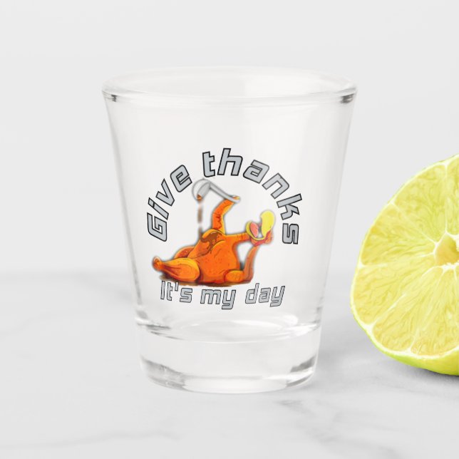 Verre A Shot C'est mon jour de dindon pour rendre grâce  (Devant)