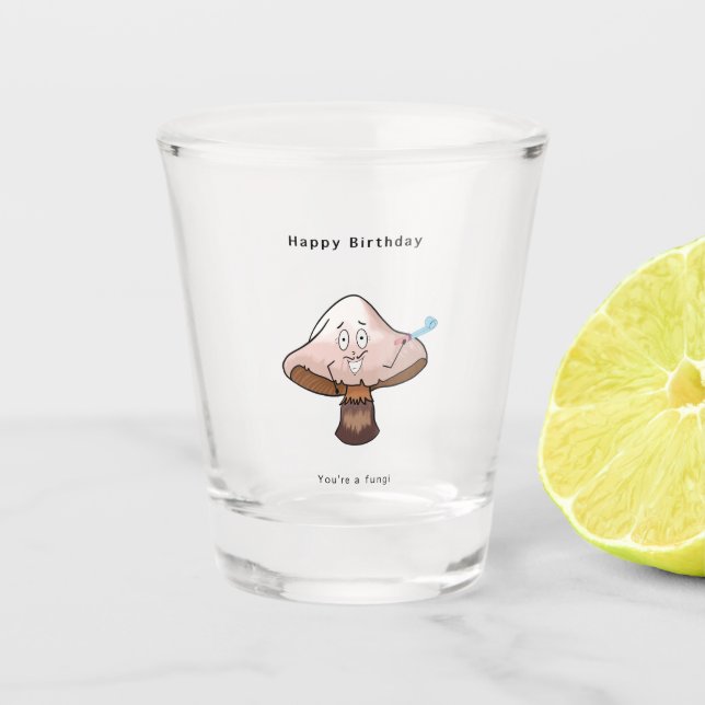 Verre A Shot C'est ton anniversaire de champignon (Devant)
