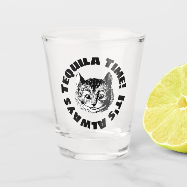 Verre A Shot C'est toujours l'heure de la Tequila ! (Devant)