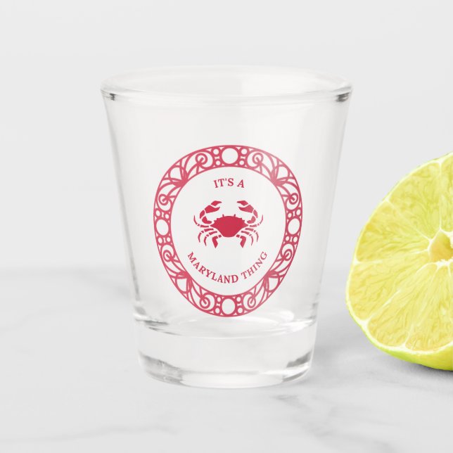 VERRE A SHOT C'EST UNE CHOSE DE MARYLAND (CRABS) (Devant)
