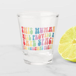 Verre A Shot Cet humain fournira un espace sûr Gay LGBTQ
