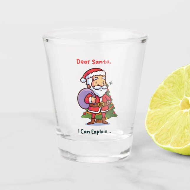 Verre A Shot Cher Père Noël, Je Peux Expliquer - Noël Drôle (Devant)
