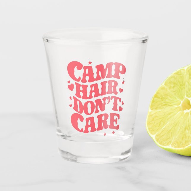 Verre A Shot Cheveux de camping, on s'en fiche, filles de campi (Devant)