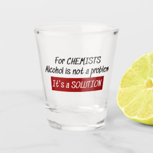 Verre A Shot Chimistes Alcohol Solution Chimie Blague