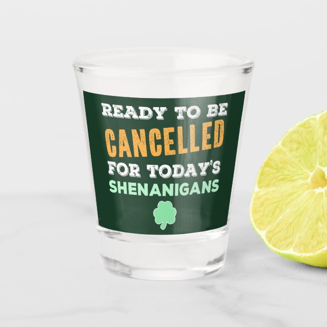 Verre A Shot Citation d'annulation de Shenanigans de boisson ir (Devant)