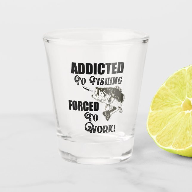 Verre A Shot Citations de pêche amusantes Travailler Bass à gra (Devant)