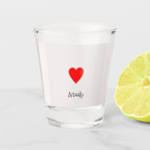 Verre A Shot Coeur d'amour avec texte amusant