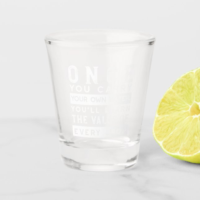 Verre A Shot Conception de devis de sagesse - Valeur de chaque  (Devant)