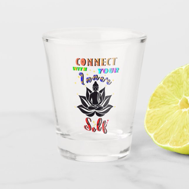 Verre A Shot Connectez-vous avec votre moi intérieur (Devant)