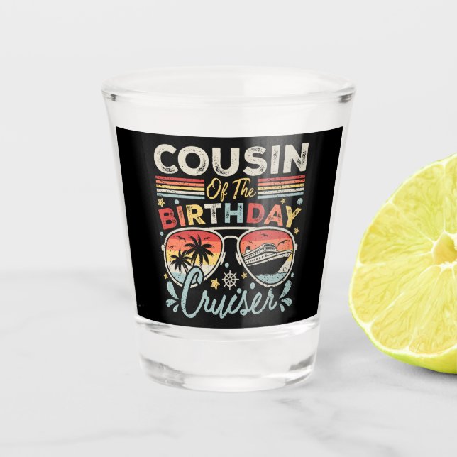 Verre A Shot Cousin de l'anniversaire Cruiser vacances (Devant)