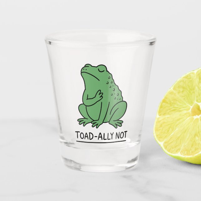 Verre A Shot Crapaud Drôle - Allié Pas Grenouille (Devant)