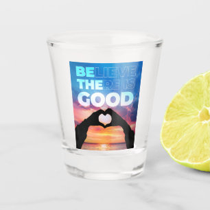 Verre A Shot Croyez Qu'Il Y A Un Bon Graphique Coeur