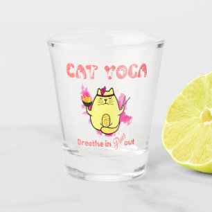 Verre A Shot Cute Cat Yoga - "Respirer, Purr Out"