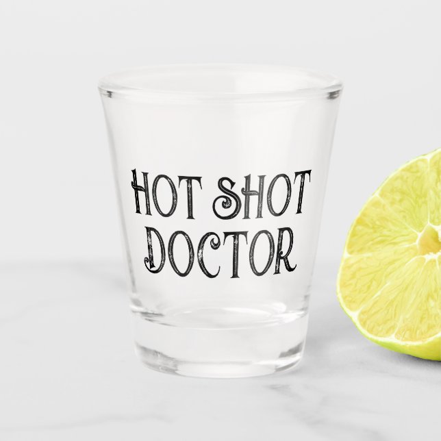 Verre A Shot Docteur Hot Shot | Drôle Verre cadeau (Devant)